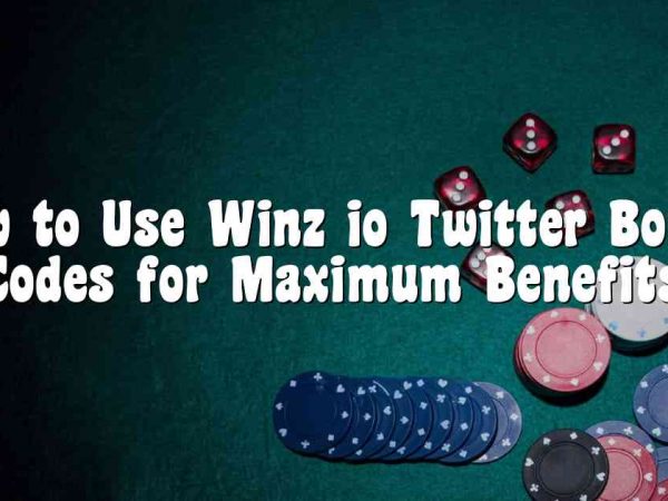 How to Use Winz io Twitter Bonus Codes for Maximum Benefits