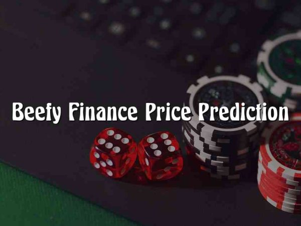 Beefy Finance Price Prediction