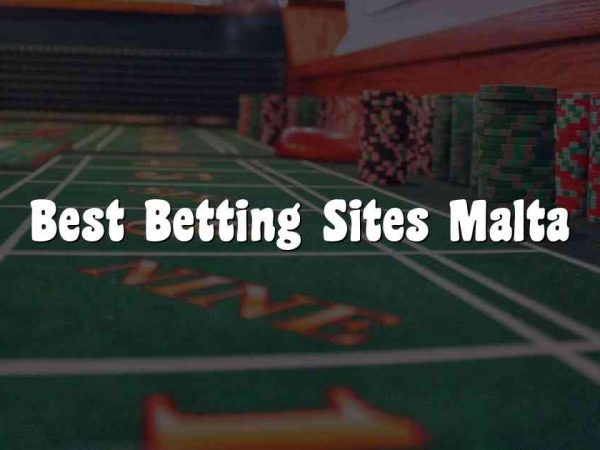 Best Betting Sites Malta