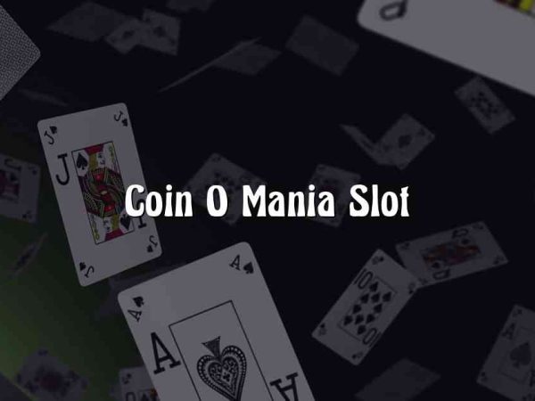 Coin O Mania Slot