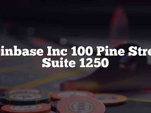 Coinbase Inc 100 Pine Street Suite 1250