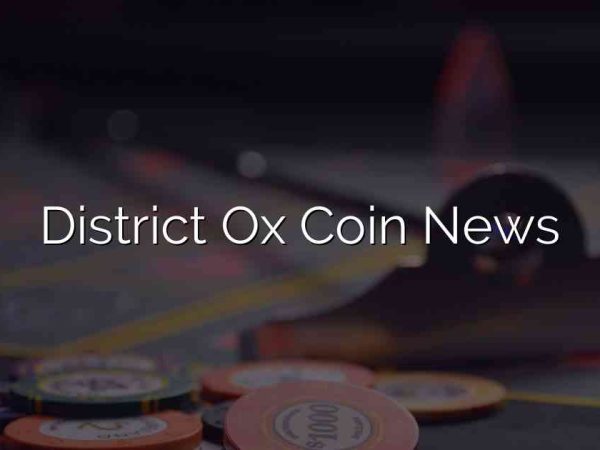 District Ox Coin News