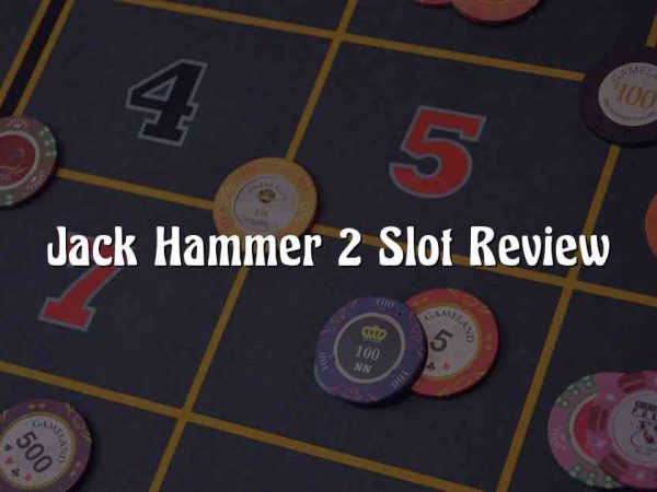 Jack Hammer 2 Slot Review