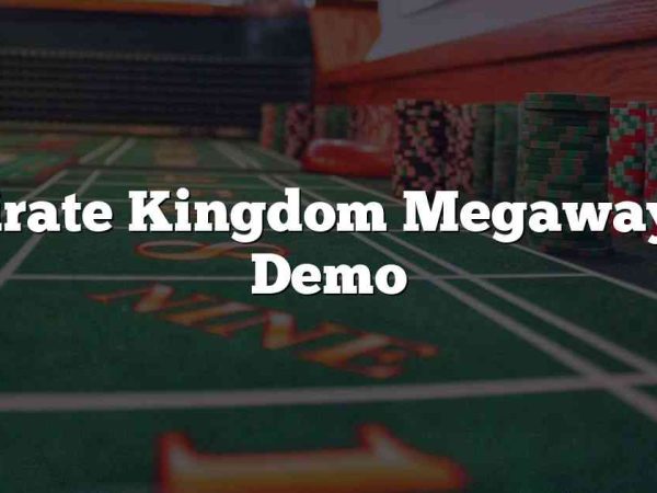 Pirate Kingdom Megaways Demo