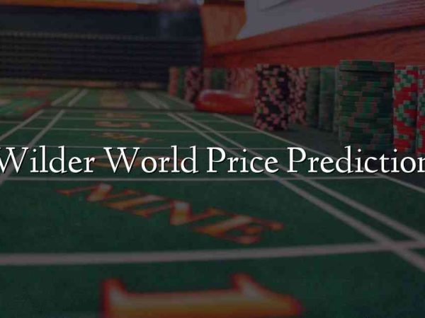 Wilder World Price Prediction