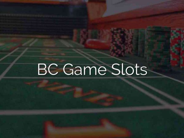 BC Game Slots