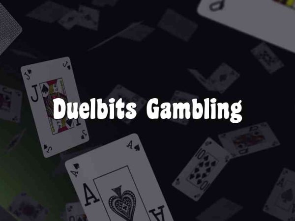 Duelbits Gambling