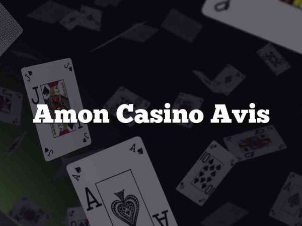 Amon Casino Avis
